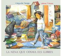 La nena que odiava els llibres | Manjusha Pawagi