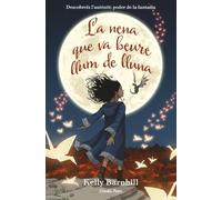 La nena que va beure llum de lluna (L' illa del temps)