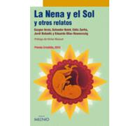 La Nena Y El Sol Y Otros Relatos (premio Crisalida 2010)