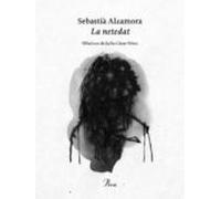La netedat | Sebastià Alzamora