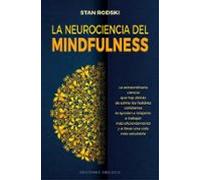 La Neurociencia Del Mindfulness