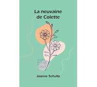 La neuvaine de Colette
