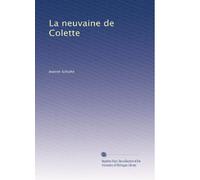 La neuvaine de Colette