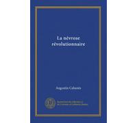 La névrose révolutionnaire