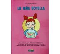 La niña botella: 5 (Niños Poderosos)