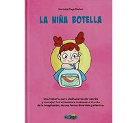 La niña botella: 5 (Niños Poderosos)
