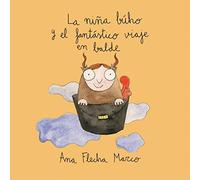 La niña búho y el fantástico viaje en balde (Caraid)