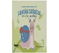 La Niña Caracol Va A La Montaña
