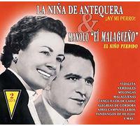 La Niña De Antequera Y Manolo El Malagueño - ¡Hay mi perro! - El niño perdido