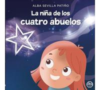 La niña de los cuatro abuelos