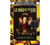 La niña de tus ojos: Nivel 2 (Lecturas Aprende español con)