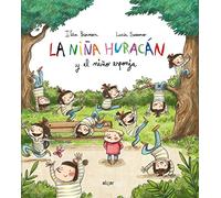 La niña huracán y el niño esponja: 85 (Álbumes ilustrados)