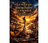 LA NIÑA QUE ESCUCHABA EL VIENTO: CUANDO APRENDER A SOSTENER ES EL VERDADERO PODER