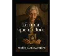 La niña que no lloró