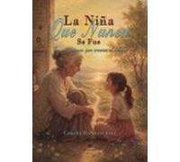 la niña que nunca se fue