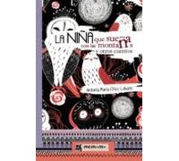 La Niña Que Sueña Con Las Montañas Y Otros Cuentos (ebook)