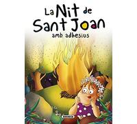 La Nit de Sant Joan amb adhesius (Contes i tradicions catalanes amb adhesius)