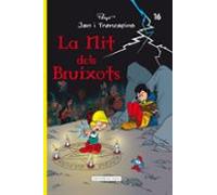 la nit dels bruixots. jan i trencapins 17