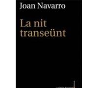La nit transeünt