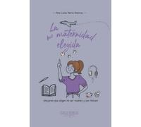 La no maternidad elegida: ¡Mujeres que eligen no se madres y son felices!