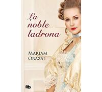 La noble ladrona (Serie Chadwick 1) (Ficción)