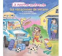 La noche antes de las vacaciones de verano / The Night Before Summer Vacation (La noche antes / Night Before)