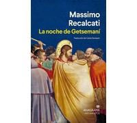 La noche de Getsemaní | Massimo Recalcati