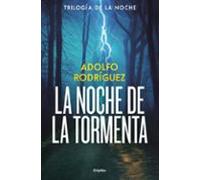 La noche de la tormenta (Trilogía de la Noche 3)