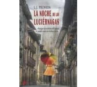 La Noche De Las Luciernagas
