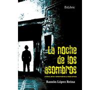 La noche de los asombros (EXLIBRIC)