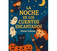 La Noche de los Cuentos Encantados