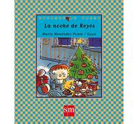 La noche de Reyes: 6 (Cuentos de ahora)
