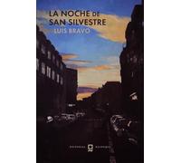 LA NOCHE DE SAN SILVESTRE