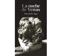 La noche de Venus | Rubén Sánchez Trigos