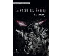 La noche del Gaueko (NARRATIVA)
