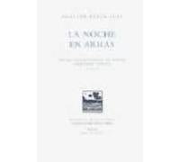 La Noche En Arras (premio Internacional De Poesia Gerardo Diego 2 005)