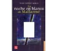 La Noche En Blanco De Mallarme