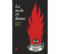 La Noche en Llamas