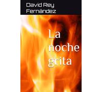 La noche grita