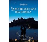 La Noche Que Cayó Una Estrella