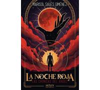 La noche roja: Las crónicas del ángel I