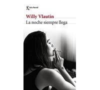 La noche siempre llega (Biblioteca Formentor)