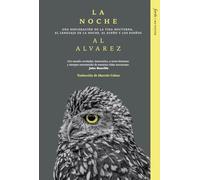 La noche: Una exploración de la vida nocturna, el lenguaje de la noche, el sueño y los sueños (No ficción)