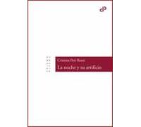 La Noche Y Su Artificio