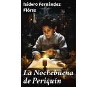 La Nochebuena De Periquín (ebook)