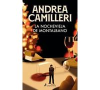 La Nochevieja de Montalbano (Comisario Montalbano 6) (Salamandra Narrativa)