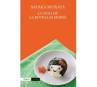 La noia de la botiga 24 hores (EMPURIES NARRATIVA)