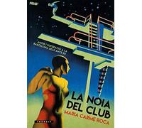 La Noia del Club: 10 (Trànsit)