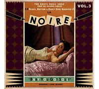 La Noire - La Noire Vol. 3 "Baby You Got Soul !" [Vinilo]