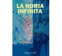 La Noria Infinita: Escritos que quieren se canciones